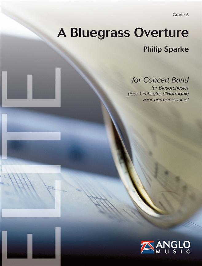 A Bluegrass Overture - pro velký dechový orchestr